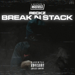 Reckz - Break n Stack (BnS)(Official Audio)