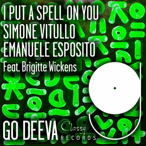 Simone Vitullo & Emanuele Esposito Feat. Brigitte Wickens "I Put A Spell On You"