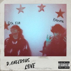 Dangerous Love
