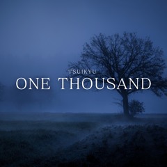 One Thousand (feat. Chis-A)