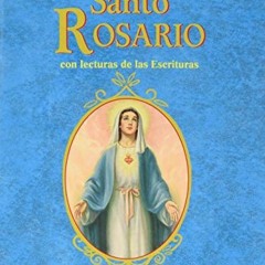 [GET] [KINDLE PDF EBOOK EPUB] Recemos El Santo Rosario by  Catholic Book Publishing Corp ✅