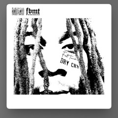 Dry Cry