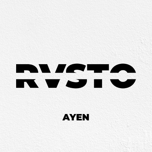 RVSTO - Ayen (OUT NOW)