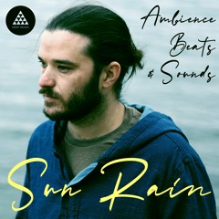 Sun Rain 'Ambience Beats & Sounds' Demo [Sample Pack]