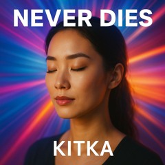 Never Dies