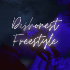 Dishonest Freestyle