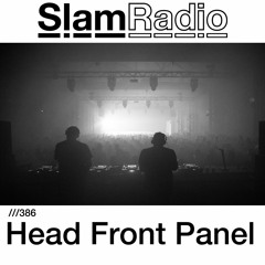 #SlamRadio - 386 - Head Front Panel