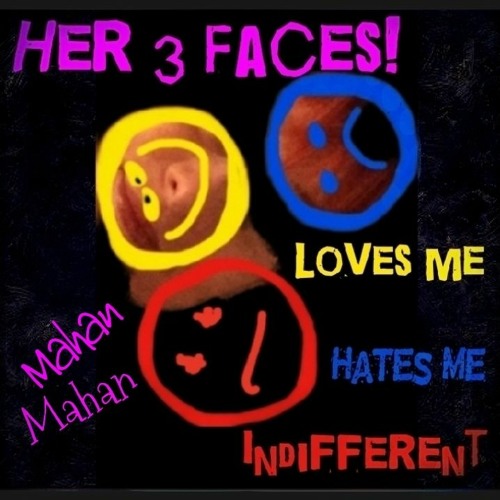 HER 3 FACES