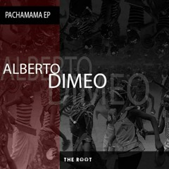 Alberto Dimeo - Pachamama (Original Mix)
