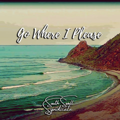 Go Where I Please