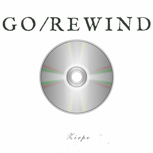 GO (prod.  inhale + wav.pathu + 1rafmade)/REWIND (prod. lawmevis)