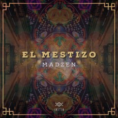 El Mestizo - MadZen [Teaser] (PRE-SAVE NOW)