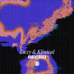 En:vy & Klinical - Gecko (Seekit's Cold Blooded Edit)