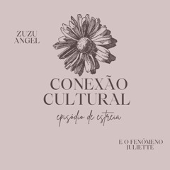 CONEXÃO CULTURAL #001