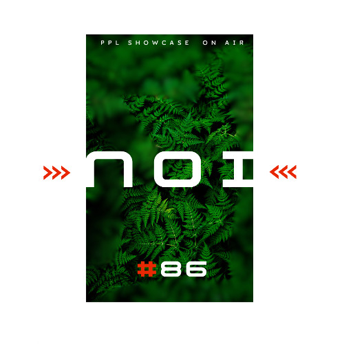RE: PPL SHOWCASE ON AIR 86 - N O I