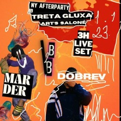 MARDER b2b DOBREV (Live DJ set) @ treta gluxa NYE Afterparty