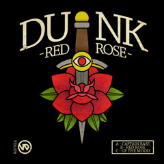 Dunk - Red Rose (Original Mix)
