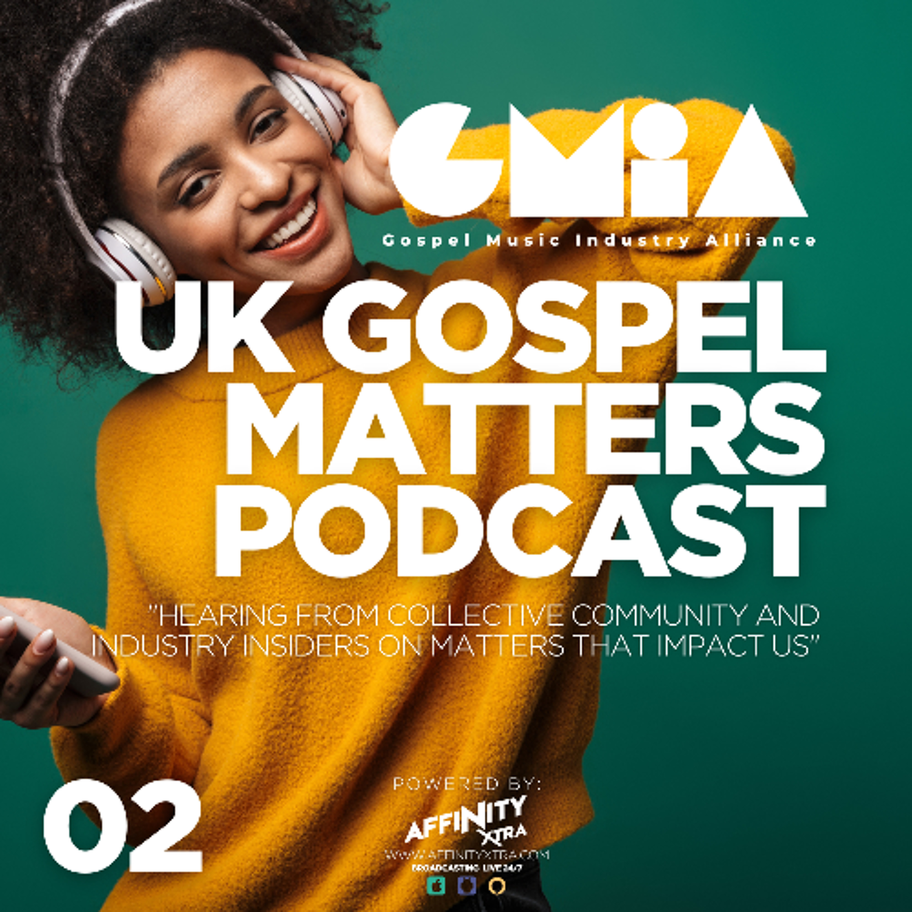 02 New Co-Chairs - UK Gospel Matters Podcast GMIA episode artwork