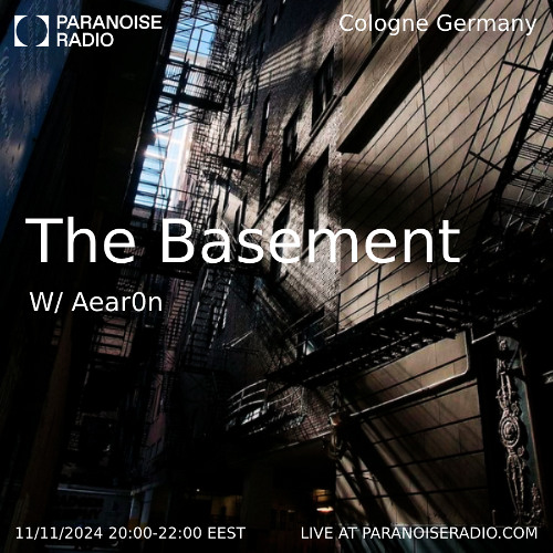 The Basement S01E02 [Paranoise Radio]
