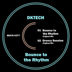 DKTech - Groovy Session[Master Beats HD]
