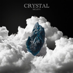 CRYSTAL [Now on Spotify & Apple Music]