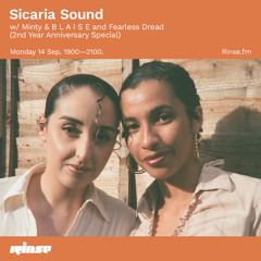 Sicaria Sound w/ Minty & B L A I S E and Fearless Dread - 14 September 2020