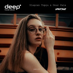 Ulaşcan Topçu feat. Onur Pala - Umutsuz (Original Mix) DHN125