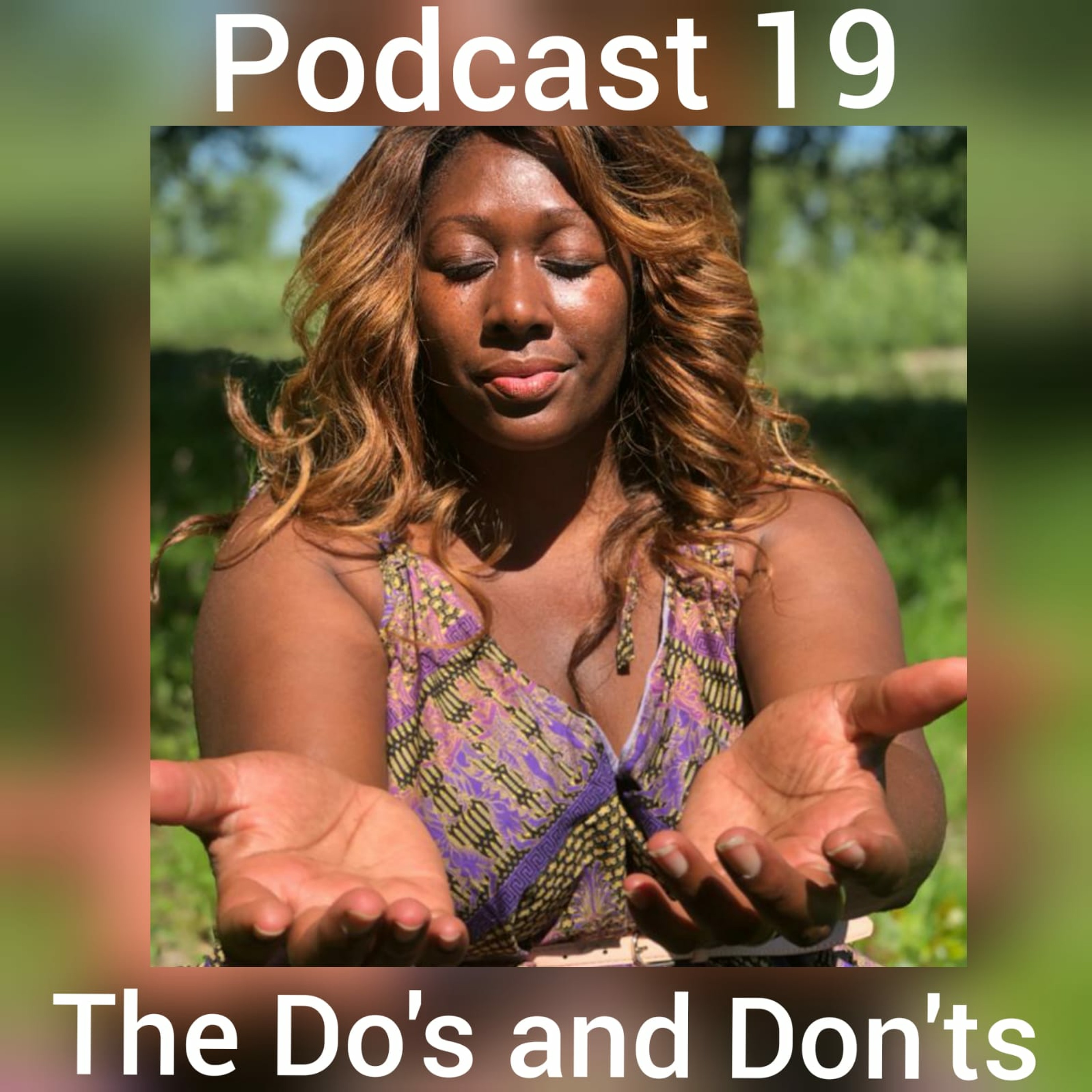 Peggy's Prosperity Podcast 19 - The Do's and Don'ts episode artwork