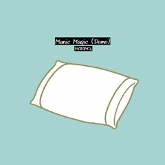 Manic Magic (Demo)