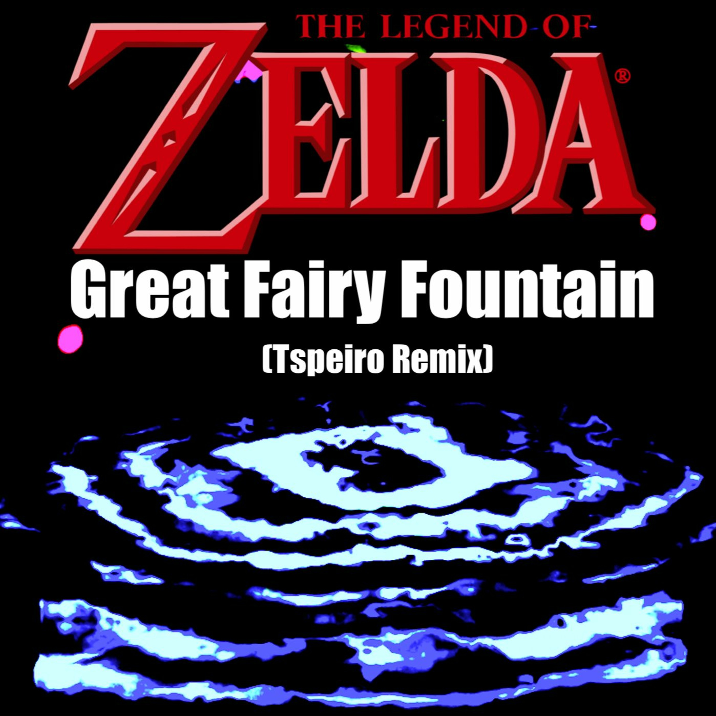 Zelda - Great Fairy Fountain Theme (Tspeiro Remix) episode artwork
