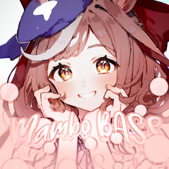 Kawaii Mambo Bass
