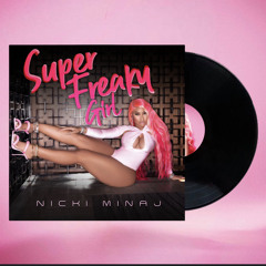 Super Freaky Girl - Nicki Minaj (Bryant Russel 'Techno Party' Edit)