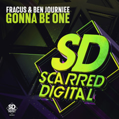 SD240 Fracus & Ben Journiee - Gonna Be One. Release 27-11-2024