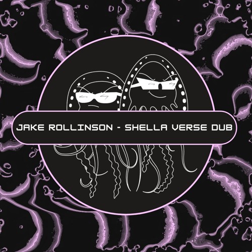 Jake Rollinson - Shella Verse Dub (Free Download) [PFS81]