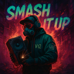 Smash It Up