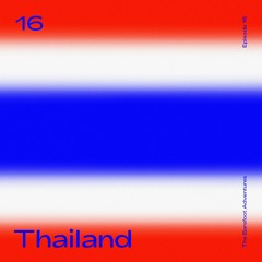 The Barefoot Adventures - 16 - Thailand (7' Vinyl Edition)