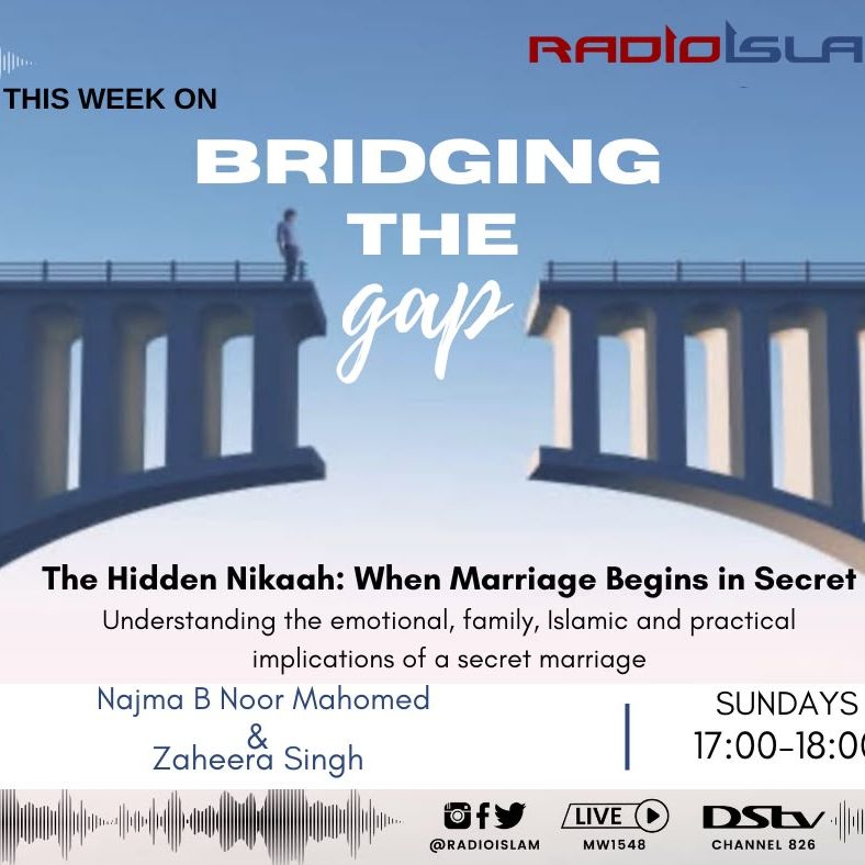 Bridging The Gap - The Hidden Nikaah