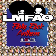 LMFAO - PARTY ROCK ANTHEM (ALEXKARTEL REMIX)