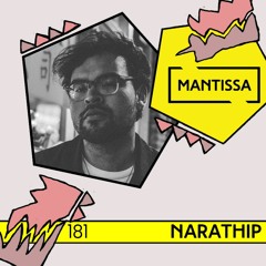 Mantissa Mix 181: Narathip