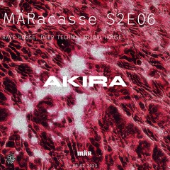 MÄRacasse S2E06 - AKIRA