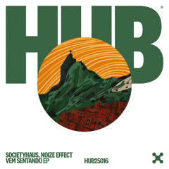 Society Haus , Noize Effect - Vai Mulher