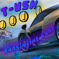 T-USH - Chasin The Guap Pt. 1 (Prod. Hunnetboi)