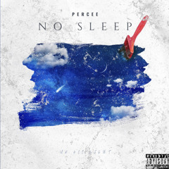No Sleep