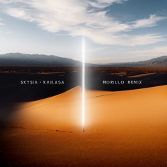 Skysia - Kalaisa (Morillo Remix)
