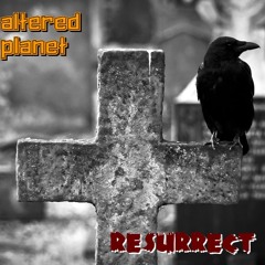 Resurrect