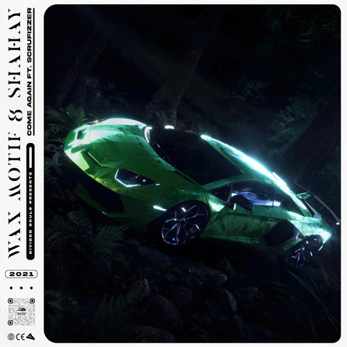 Wax Motif & Shahay ft Scrufizzer - Come Again
