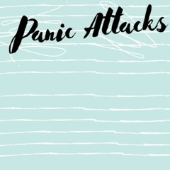 Panic Attacks - DEMO ft. (Tati & Produced By. Pastil)
