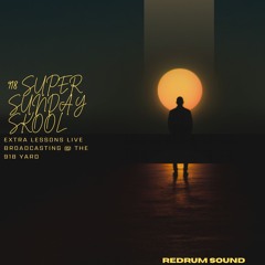 918 SUPER SUNDAY SKOOL (EXTRA LESSONS PART II)