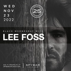 Lee Foss Live at Spybar 11-24-22