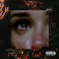 Last Kiss (Freestyle) ✩